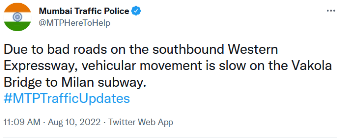 Mumbai Traffic Police tweeting about slow moving traffic 